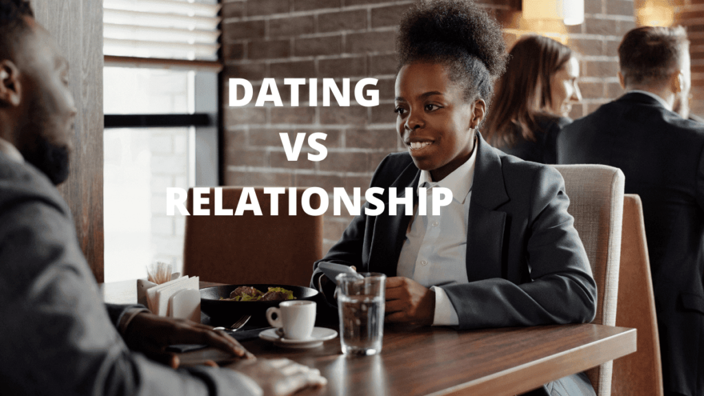 Dating Vs Relationship – Here are Major Differences B/W Them