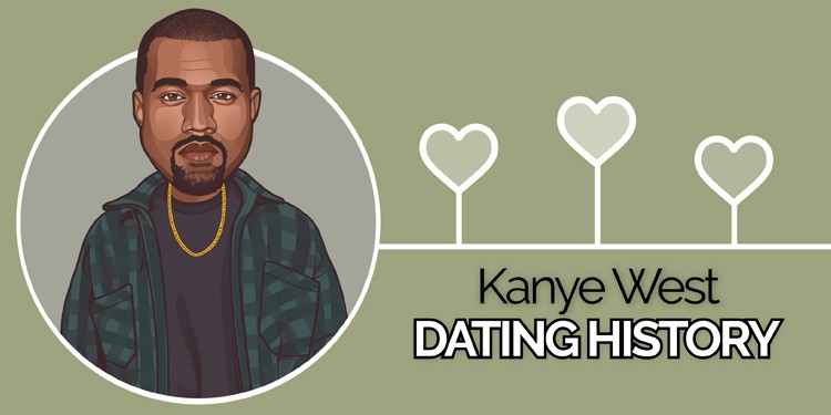 Kanye West’s Dating History – A Complete List of Girlfriends