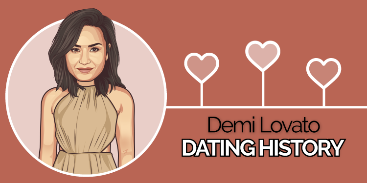 Demi Lovato’s Dating History – A Complete List of Relationships