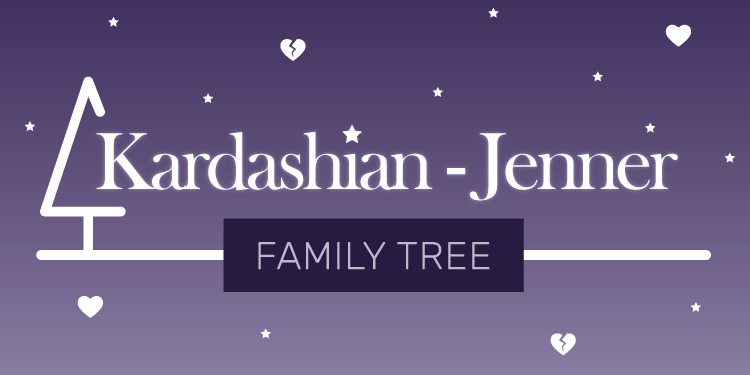 The Krazy Kardashian & Jenner Family Tree