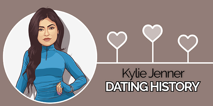 Kylie Jenner’s Dating History – A Complete List of Boyfriends