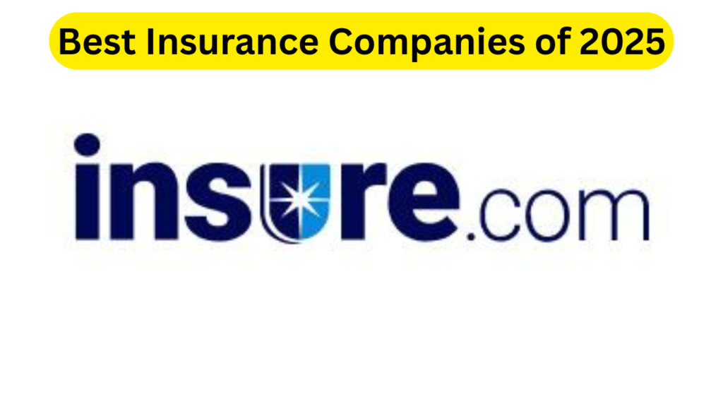 Best Insurance Companies of 2025