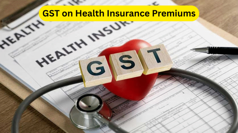 GST on Health Insurance Premiums